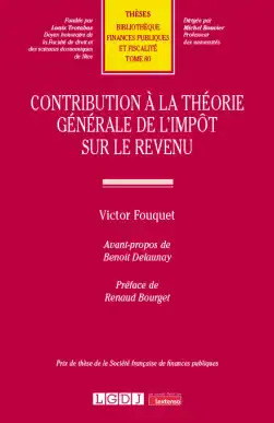 Contribution à la théorie générale de l’impôt sur le revenu